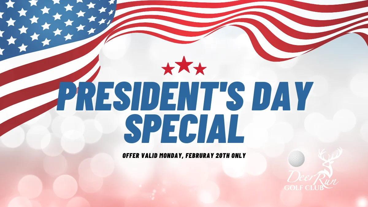 President’s Day Special- February 20th