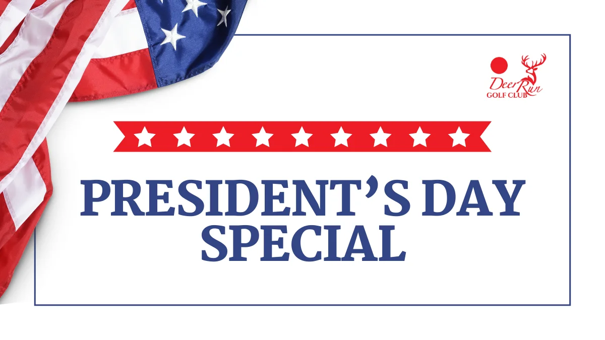 President’s Day Special