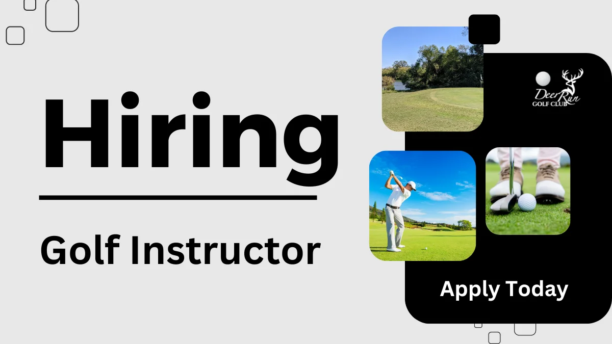 Now Hiring – Golf Instructor