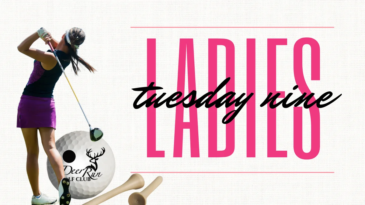 Ladies Tuesday Nine